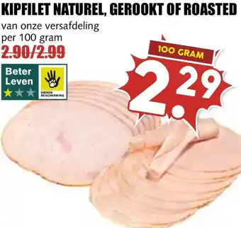 De Boerenschuur Kipfilet naturel, gerookt of roasted aanbieding