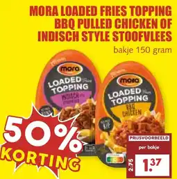 De Boerenschuur Mora loaded fries topping bbq pulled chicken of indisch style stoofvlees aanbieding