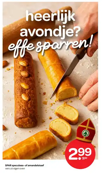 Spar SPAR speculaas of amandelstaaf aanbieding