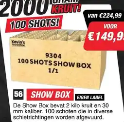 Kevin's Vuurwerkhal Show box eigen label aanbieding