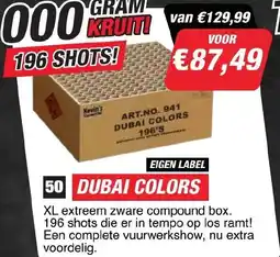 Kevin's Vuurwerkhal Dubai colors eigen label aanbieding