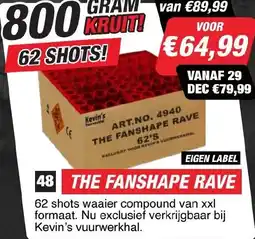Kevin's Vuurwerkhal The fanshape rave eigen label aanbieding