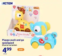 Action Playgo push and go speelgoed aanbieding