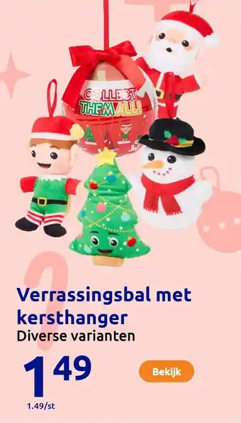 Action Verrassingsbal met kersthanger aanbieding