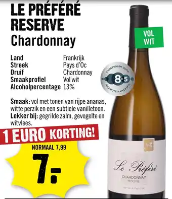 Dirck 3 Le préféré reserve chardonnay aanbieding