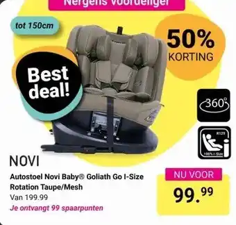 Van Asten BabySuperstore Autostoel Novi Baby® Goliath Go I-Size Rotation Taupe/Mesh aanbieding