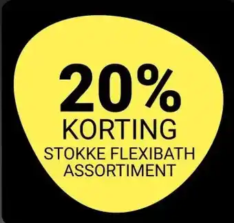 Van Asten BabySuperstore STOKKE FLEXIBATH ASSORTIMENT aanbieding