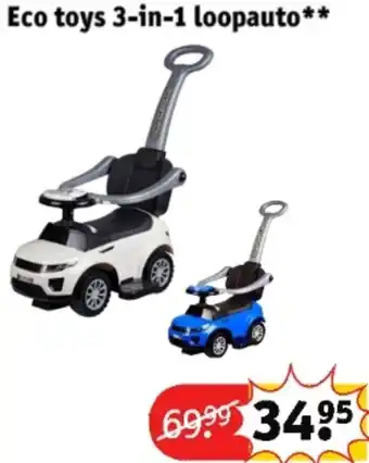 Kruidvat Eco toys 3-in-1 loopauto aanbieding