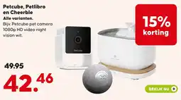 Pets Place Petcube, Petlibro en Cheerble aanbieding