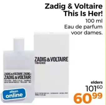 Trekpleister Zadig & Voltaire This Is Her! aanbieding