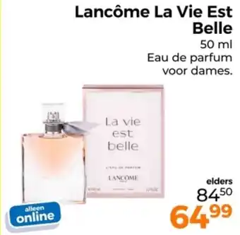 Trekpleister Lancôme La Vie Est Belle aanbieding