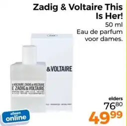 Trekpleister Zadig & Voltaire This Is Her! aanbieding