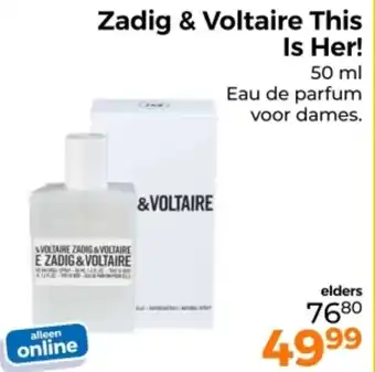 Trekpleister Zadig & Voltaire This Is Her! aanbieding