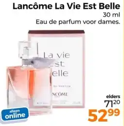 Trekpleister Lancôme La Vie Est Belle aanbieding