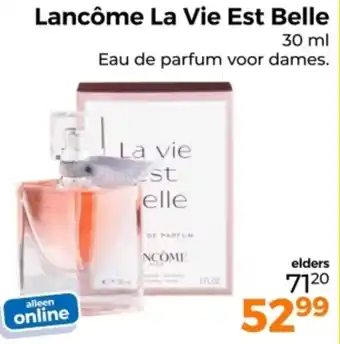 Trekpleister Lancôme La Vie Est Belle aanbieding