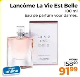 Trekpleister Lancôme La Vie Est Belle aanbieding