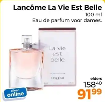 Trekpleister Lancôme La Vie Est Belle aanbieding