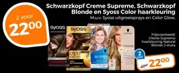 Trekpleister Schwarzkopf Creme Supreme, Schwarzkopf Blonde en Syoss Color haarkleuring aanbieding