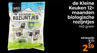 Trekpleister de Kleine Keuken 12+ maanden biologische rozijntjes aanbieding
