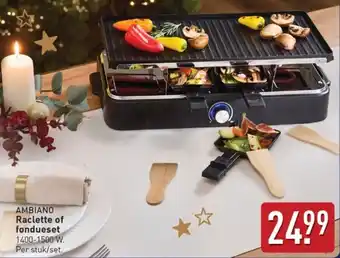 ALDI Ambiano Raclette of Fondueset aanbieding