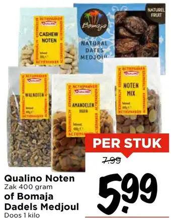 Vomar Voordeelmarkt Qualino Noten of Bomaja Dadels Medjoul aanbieding