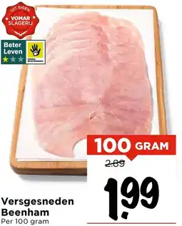Vomar Voordeelmarkt Versgesneden Beenham aanbieding