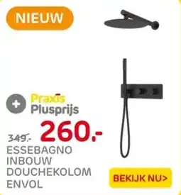 Praxis Essebagno inbouw douchekolom envol aanbieding