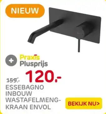 Praxis Essebagno inbouw wastafelmengkraan envol aanbieding