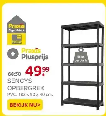 Praxis Sencys opbergrek aanbieding