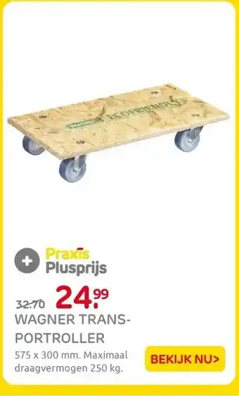 Praxis Wagner trans portroller aanbieding