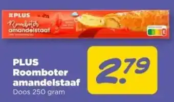 PLUS PLUS Roomboter amandelstaaf aanbieding