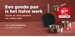 PLUS Een goede pan is het halve werk aanbieding