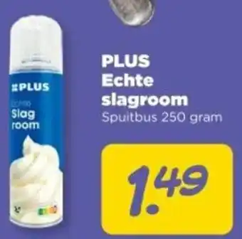 PLUS PLUS Echte slagroom aanbieding