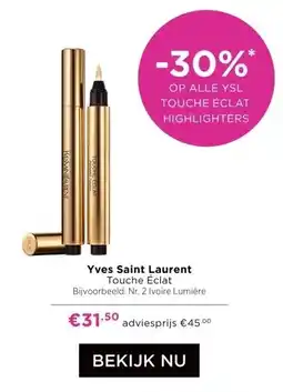 ICI Paris XL Yves Saint Laurent Touche Éclat aanbieding
