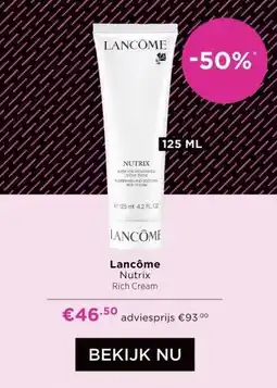 ICI Paris XL Lancôme Nutrix aanbieding