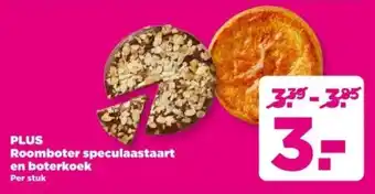 PLUS PLUS Roomboter speculaastaart en boterkoek aanbieding