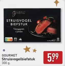 ALDI Gourmet Struisvogelbiefstuk aanbieding