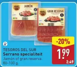 ALDI Tesoros Del Sur Serrano Specialiteit aanbieding
