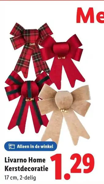 Lidl Livarno Home Kerstdecoratie aanbieding