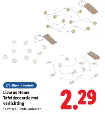 Lidl Livarno Home Tafeldecoratie met verlichting aanbieding
