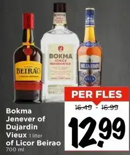 Vomar Voordeelmarkt Bokma Jenever of Dujardin Vieux of Licor Beirao aanbieding