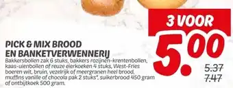 Dekamarkt PICK & MIX BROOD EN BANKETVERWENNERIJ aanbieding