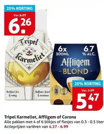 Hoogvliet Tripel Karmeliet, Affligem of Corona aanbieding