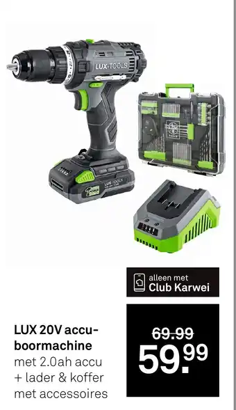 Karwei LUX 20V accu boormachine aanbieding