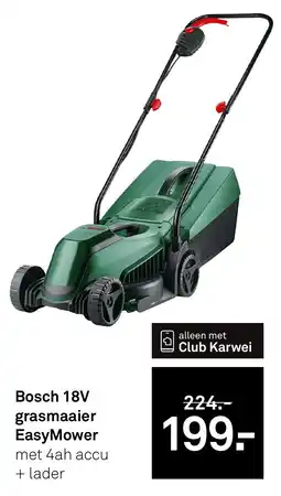 Karwei Bosch 18V grasmaaier EasyMower aanbieding