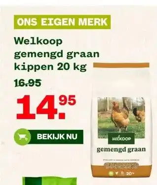 Welkoop Welkoop gemengd graan kippen aanbieding