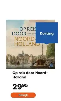 The Read Shop Op reis door Noord-Holland aanbieding