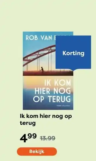 The Read Shop Ik kom hier nog op terug aanbieding