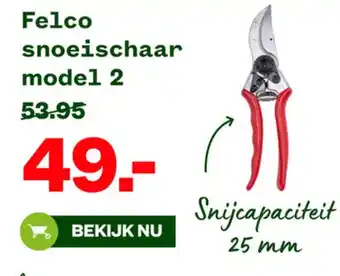 Welkoop Felco snoeischaar model 2 aanbieding
