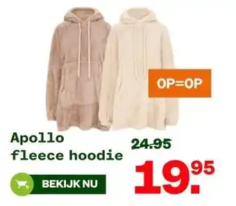 Welkoop Apollo fleece hoodie aanbieding